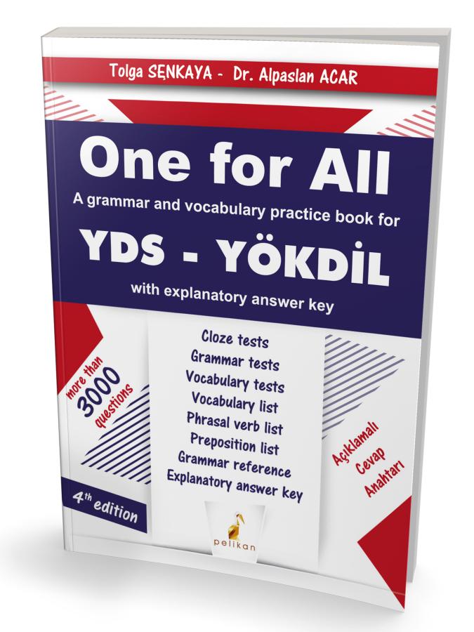 One For All A Grammar and Vocabulary Practice Book For YDS (Tolga Şenkaya, Alpaslan Acar) Pelikan Yayınevi