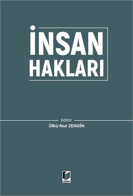 Adalet Yayınevi İnsan Hakları (Ülkü Nur Zengin)