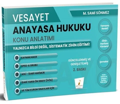 Pelikan VESAYET Kaymakamlık KPSS A Grubu Hakimlik Anayasa Hukuku Konu Anlatımı - M. Sami Sönmez Pelikan Yayınları