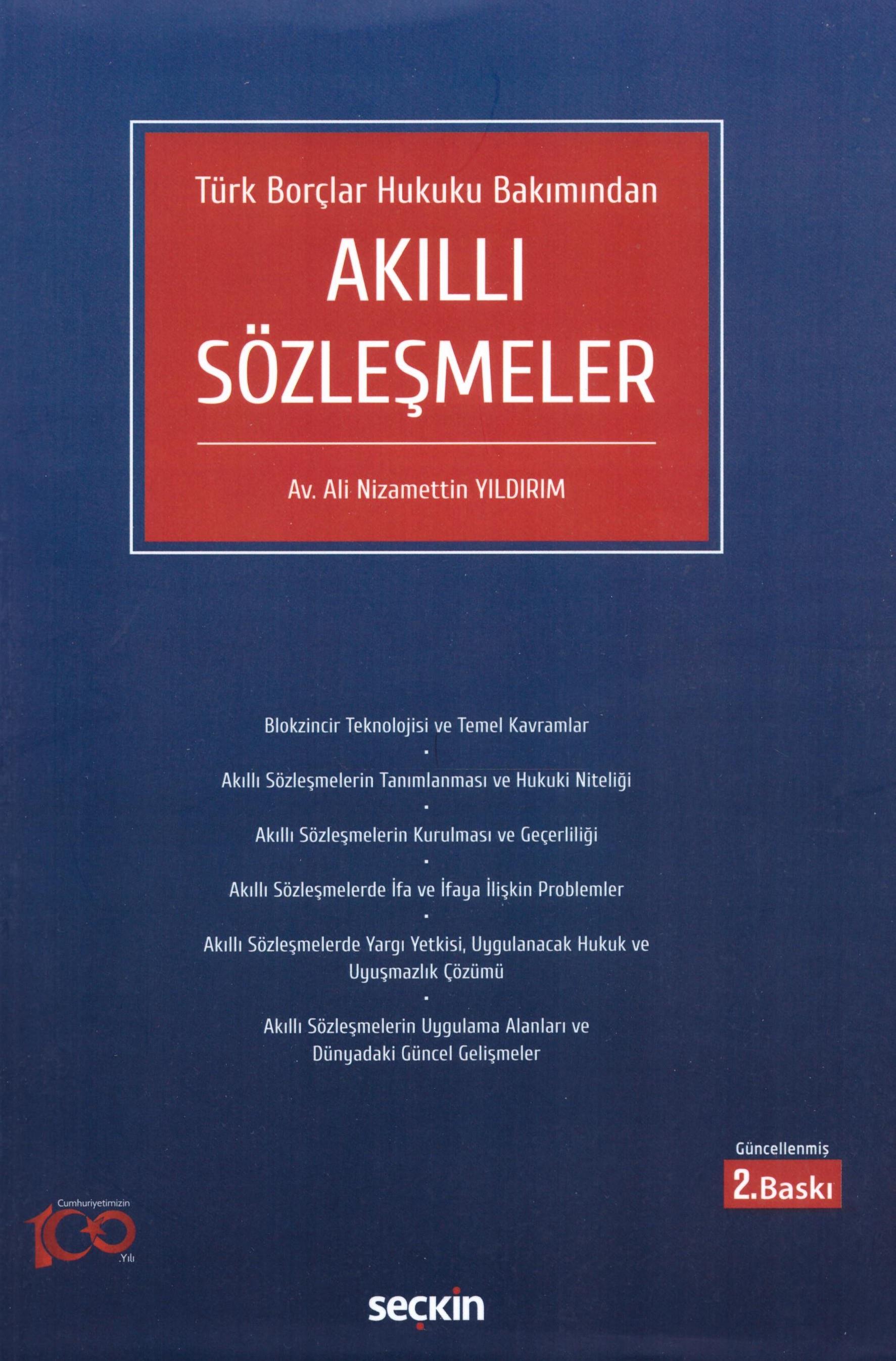 Seçkin Yayınevi Türk Borçlar Hukuku Bakımından Akıllı Sözleşmeler Ali Nizamettin Yıldırım