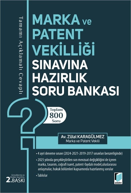 Adalet Yayınevi Marka ve Patent Vekilliği Sınavına Hazırlık Soru Bankası Zülal Karagülmez Adalet Yayınevi Şubat 2026