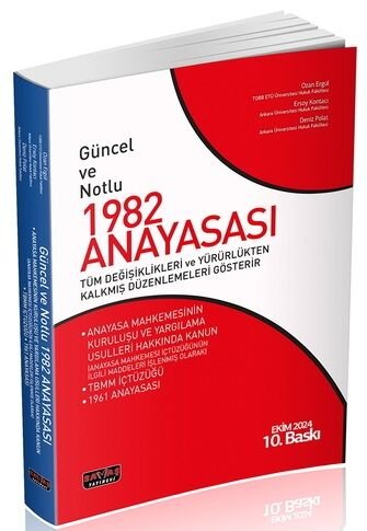 Savaş Güncel ve Notlu 1982 Anayasası 10. Baskı Savaş Yayınları (Deniz Polat-Ersoy Kontacı-Ozan Ergül)