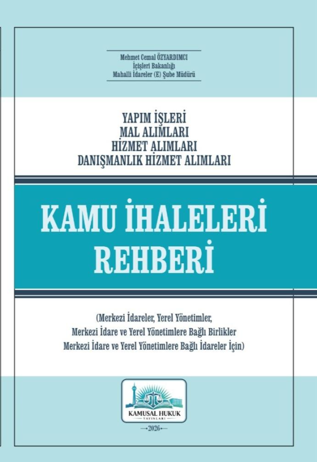 Kamusal Hukuk Yayınları Kamu İhaleleri Rehberi (Cemal Özyardımcı)