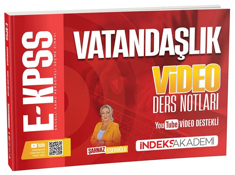 İndeks Akademi 2026 EKPSS Vatandaşlık Video Ders Notları - Şahnaz Eseroğlu İndeks Akademi Yayıncılık