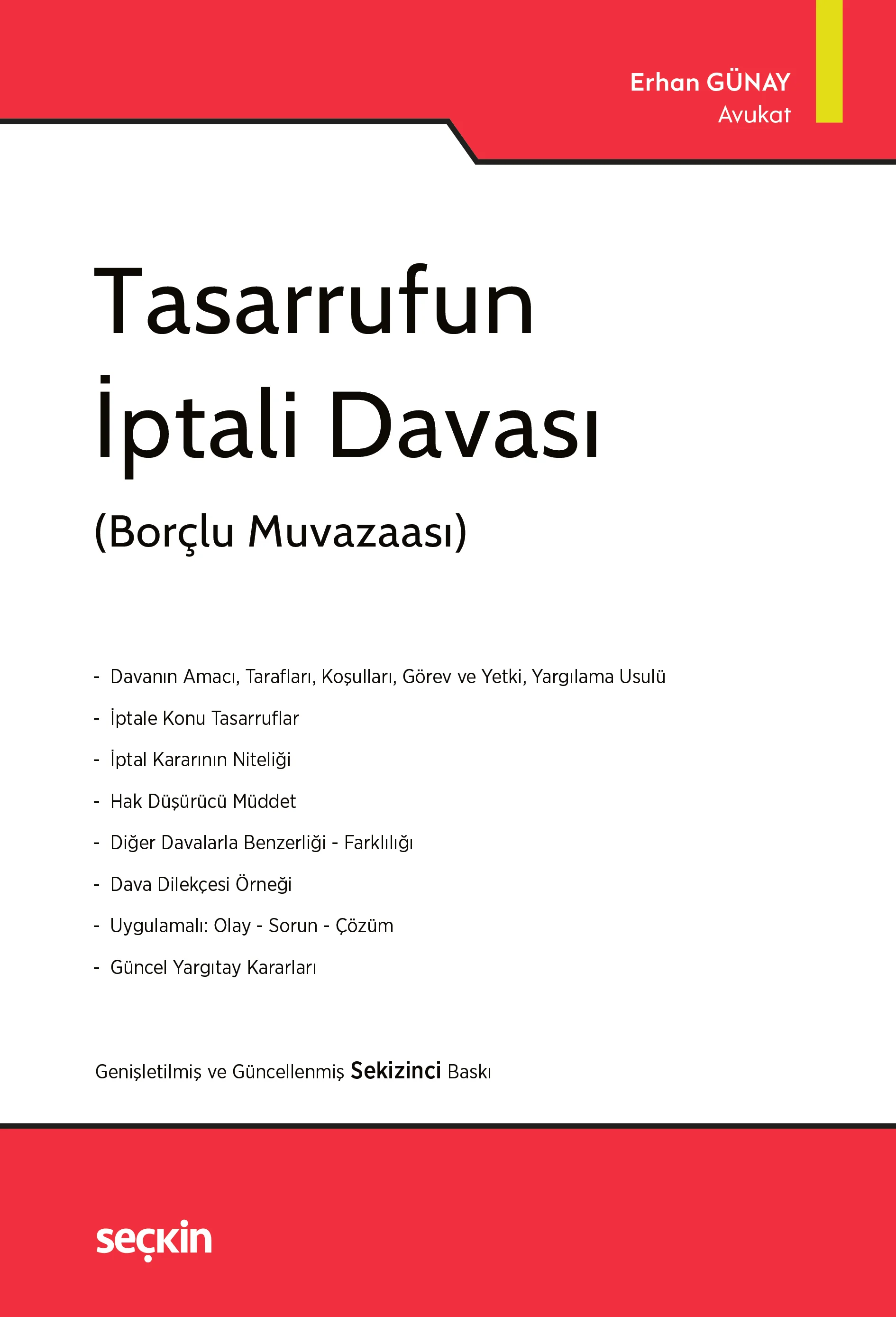 Seçkin Yayınevi Tasarrufun İptali Davası (Erhan Günay)