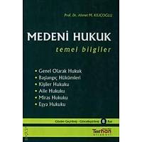 Turhan Kitabevi Medeni Hukuk Temel Bilgiler (Ahmet Kýlýçoðlu)