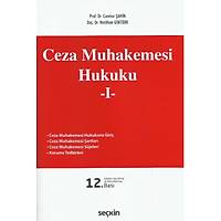Seçkin Yayýnevi Ceza Muhakemesi Hukuku-1(Cumhur Þahin)