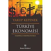Remzi Yaynlar Trkiye Ekonomisi-Yakup Kepenek