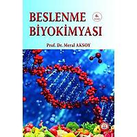 Beslenme Biyokimyasý-Meral Aksoy