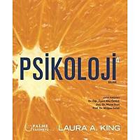 Palme Yayýnevi Psikoloji Bilimi Laura A. King