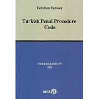 Beta Yayýnlarý Turkish Penal Procedure Code-Feridun Yenisey