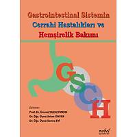 Nobel Týp Kitabevleri Gastrointestinal Sistemin Cerrahi Hastalýklarý ve Hemþirelik Bakýmý
