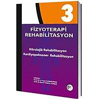 Fizyoterapi Rehabilitasyon - Nörolojik Rehabilitasyon - Kardiyopulmoner Rehabilitasyon