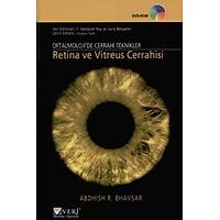 Oftalmolojide Cerrahi Teknikler Retina ve Vitreus Cerrahisi