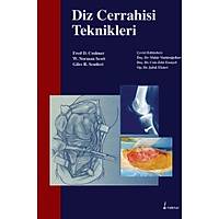 Diz Cerrahisi Teknikleri Mahir Mahiroullar