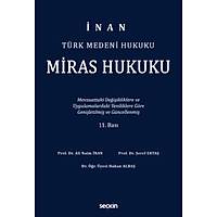 Seçkin Yayýncýlýk Türk Medeni Hukuku Miras Hukuku (Ali Naim Ýnan)