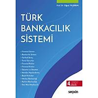 Seçkin Yayýnevi Türk Bankacýlýk Sistemi (Oðuz Yýldýrým)
