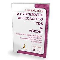 A Systematic Approach to YDS & YÖKDÝL Cesur Öztürk Pelikan Yayýnevi