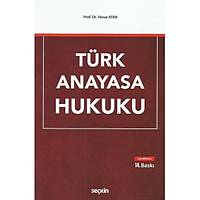 Seçkin Yayýnevi Türk Anayasa Hukuku (Yavuz Atar)