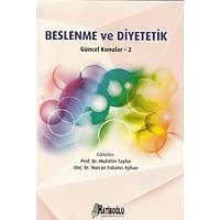 Beslenme ve Diyetetik Gncel Konular 2 Muhittin Tayfur Hatibolu Yaynevi