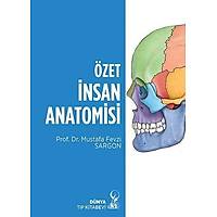 Özet Ýnsan Anatomisi-Mustafa Fevzi Sargon