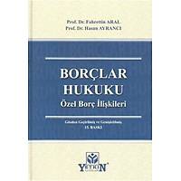 Yetkin Yaynlar Borlar Hukuku zel Bor likileri (Fahrettin Aral-Hasan Ayranc)