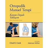 Ortopedik Manuel Terapi: Kanýta Dayalý Yaklaþým,Gökmen Yapalý