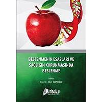 Beslenmenin Esaslar ve Saln Korunmasnda Beslenme