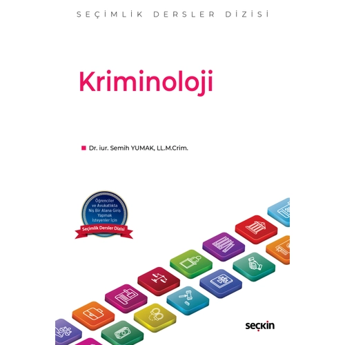Sekin Yaynevi Kriminoloji (Seimlik Dersler Dizisi) Semih Yumak