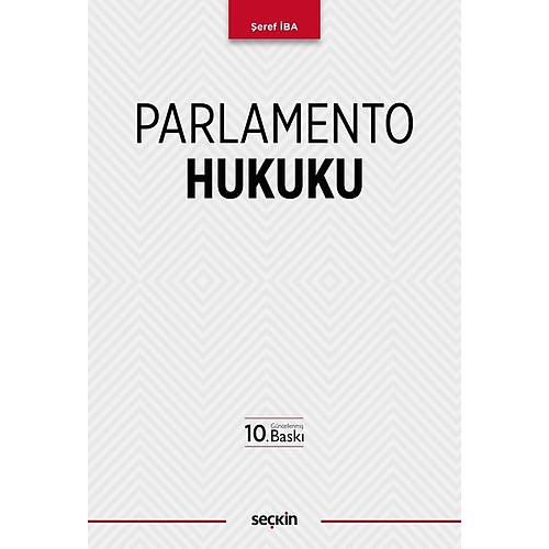 Sekin Yaynlar Parlamento Hukuku (eref ba)