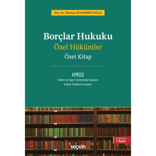 Se�kin Yay�nc�l�k Bor�lar Hukuku Genel H�k�mler �zet Kitap (Tolunay Ozanemre Yayla)