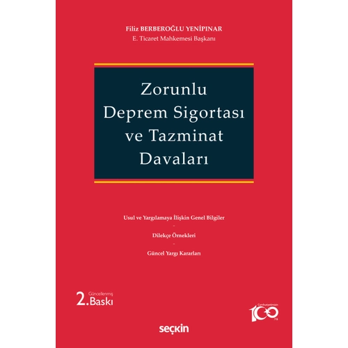 Sekin Yaynevi Zorunlu Deprem Sigortas Tazminat Davalar (Filiz Berberolu Yenipnar)