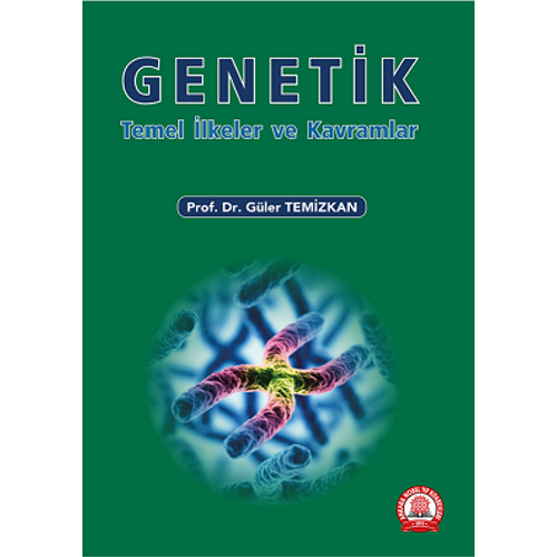 Genetik Temel lke ve Kavramlar-Gler TEMZKAN
