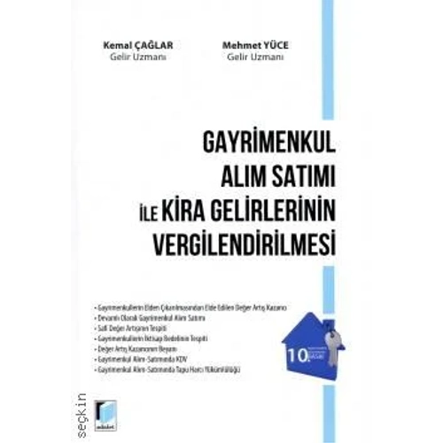 Adalet Yay�nlar� Gayrimenkul Al�m Sat�m� ile Kira Gelirlerinin Vergilendirilmesi (Kemal �a�lar)