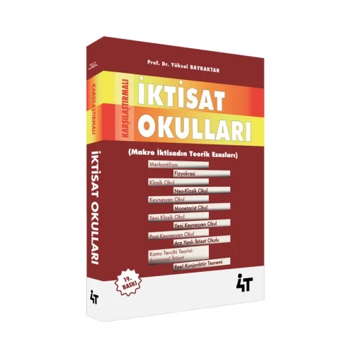 4T Yaynlar  Karlatrmal ktisat Okullar 19. Bask - Yksel Bilgili Bayraktar