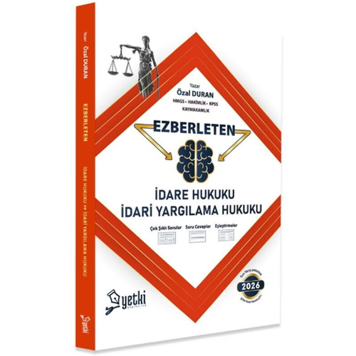 Yetki Yay�nlar� 2026 Ezberleten �dare Hukuku ve �dare Yarg�lama Hukuku (�zal Duran)