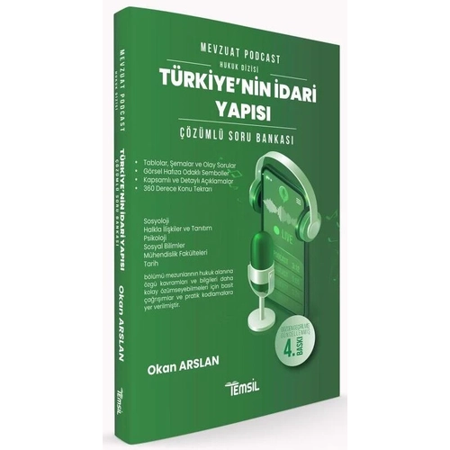 Temsil Kaymakaml�k Hakimlik KPSS A Grubu T�rkiye'nin �dari Yap�s� Mevzuat Podcast Soru Bankas� ��z�ml� 4. Bask� - Okan Arslan Temsil Kitap Yay�nlar�