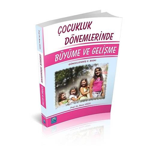 ocukluk Dnemlerinde Byme ve Gelime,Rana Yiit
