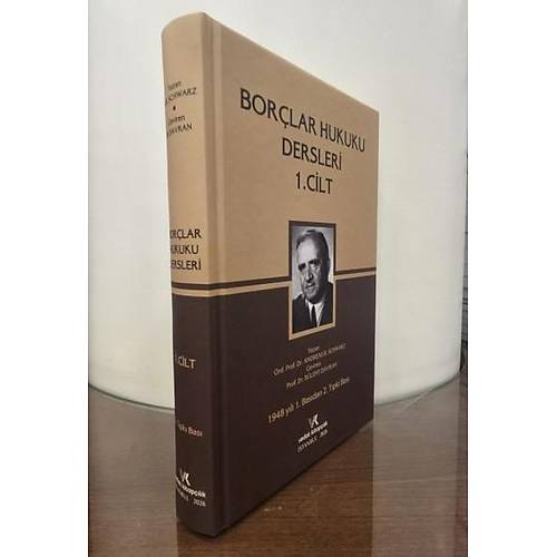 Vedat Kitap��l�k Bor�lar Hukuku Genel H�k�mler Cilt:1 (ANDREAS B. SCHWARZ / B�lent DAVRAN)