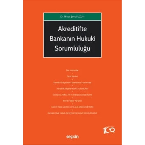 Sekin Yaynevi Akreditifte Bankann Hukuki Sorumluluu-Nihat enol Uzun