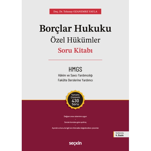 Sekin Yaynclk Borlar Hukuku zel Hkmler Soru Kitab (Tolunay Ozanemre Yayla)