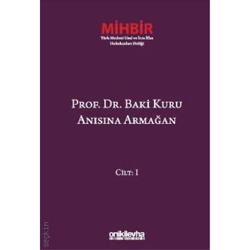 On�kiLevha Yay�nc�l�k Prof. Dr. Baki Kuru An�s�na Arma�an (4 Cilt) (Sema Ta�p�nar Ayvaz) Emel Hana�as�