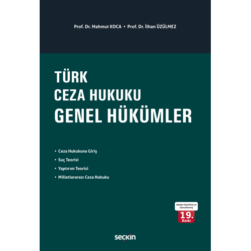 Se�kin Yay�nevi T�rk Ceza Hukuku Genel H�k�mler (Mahmut Koca/�lhan �z�lmez)