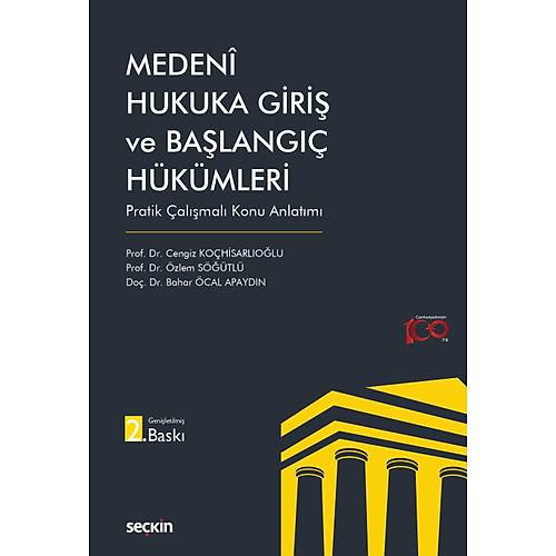 Sekin Meden Hukuka Giri ve Balang Hkmleri (Cengiz Kohisarlolu-zlem Stl)