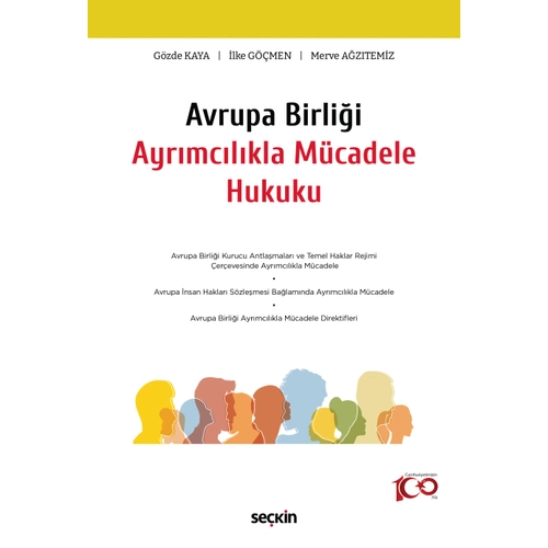 Sekin Yaynclk Birlii Ayrmclkla Mcadele Hukuku (Gzde Kaya,lke Gmen,Merve Aztemiz)