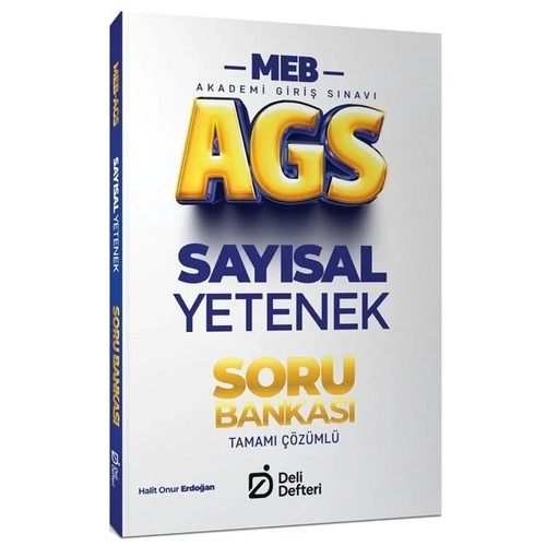 Deli Defteri 2026 MEB-AGS Say�sal Yetenek Soru Bankas� ��z�ml� - Halit Onur Erdo�an Deli Defteri Yay�nlar�