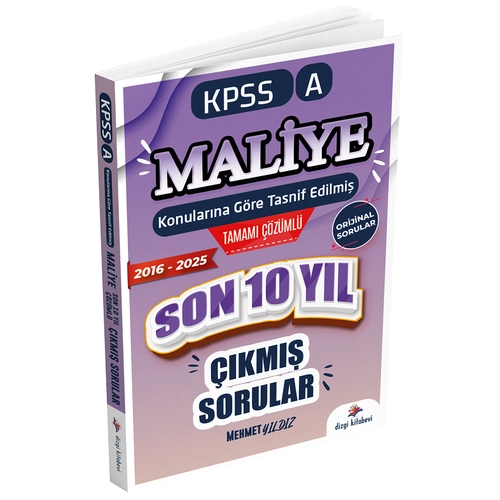 Dizgi Kitap 2026 KPSS A Grubu Maliye ��km�� Sorular Son 10 Y�l Konular�na G�re ��z�ml� - Mehmet Y�ld�z Dizgi Kitap