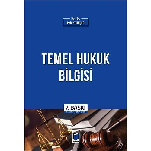 Adalet Yaynlar Temel Hukuk Bilgisi (Polat Tuner)