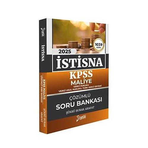 Yetki Yay�nlar� 2025 KPSS A Grubu �stisna KPSS Maliye Soru Bankas�-��kr� Burak Arafat