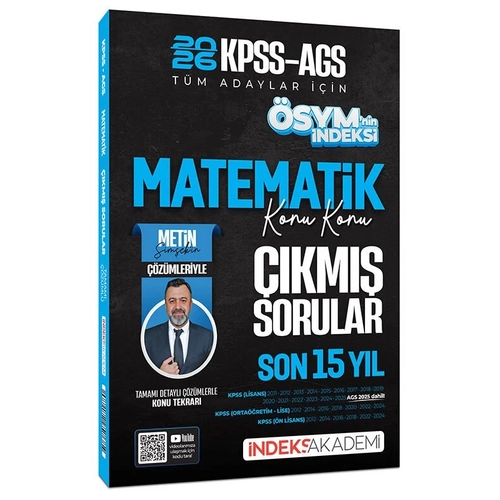 �ndeks Akademi 2026 KPSS MEB-AGS Matematik �SYM nin �ndeksi ��km�� Sorular Son 15 Y�l Konu Konu ��z�ml� - Metin �im�ek �ndeks Akademi Yay�nc�l�k